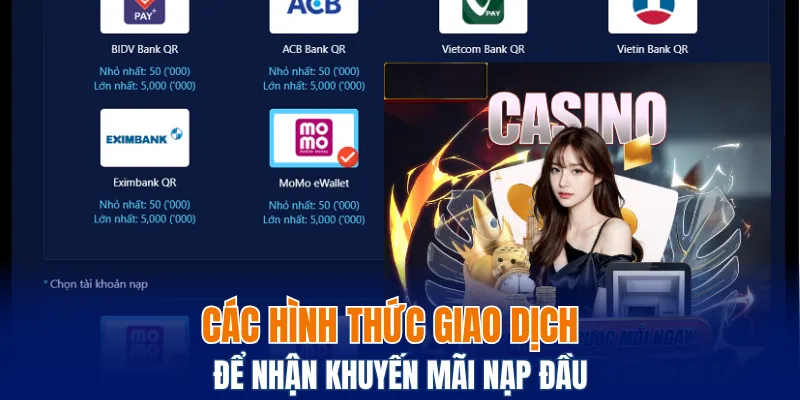 Khuyến Mãi Đăng Ký Mới - Tổng Quan Các Chương Trình Mới 6 Các hình thức giao dịch để nhận khuyến mãi nạp đầu