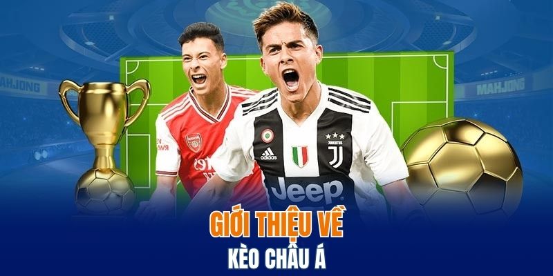 Kèo Nhà Cái Bwing - Cách Đọc Và Phân Tích Hiệu Quả 5 Giới thiệu về kèo Châu Á