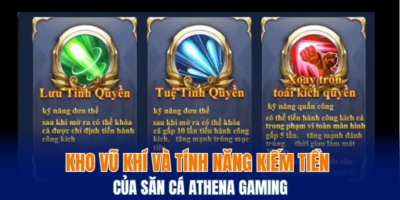 Kho vũ khí và tính năng kiếm tiền của Athena Gaming