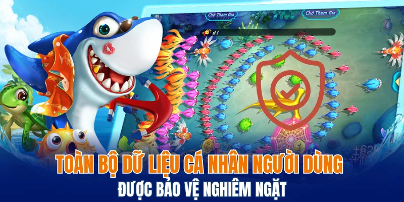 Bắn Cá JDB - Hành Trình Săn Cá Đổi Thưởng Đầy Hấp Dẫn 5 Toàn bộ dữ liệu cá nhân người dùng được bảo vệ nghiêm ngặt